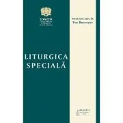 Liturgica speciala de Ene Braniste