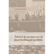 Logica manipularii 33 de tehnici de manipulare politica de Cristian-Romeo Potincu