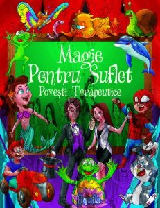 Magie pentru suflet. Povesti terapeutice