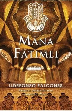 Mana Fatimei de Ildefonso Falcones