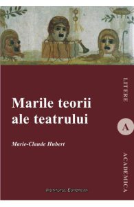Marile teorii ale teatrului