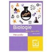 Memorator de biologie clasa 12. Editia 2016 de Mariana Hutanu
