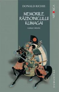 Memoriile razboinicului Kumagai de Donald Richie