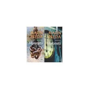 Moromeţii (2 Volume) de Marin Preda