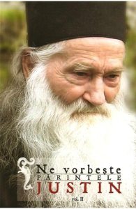 Ne Vorbeste Parintele Justin Vol.2