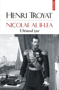Nicolae al II-lea. Ultimul tar