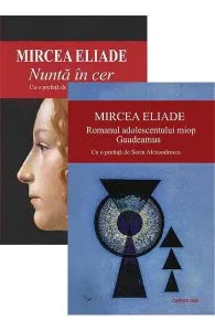 Pachet: Nunta in cerRomanul adolescentului miop de Mircea Eliade