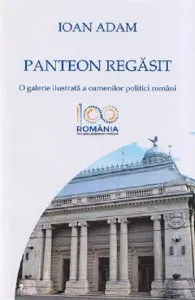 Panteon regasit de Ioan Adam
