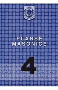 Planse masonice. Vol.4 de Emilian M. Dobrescu