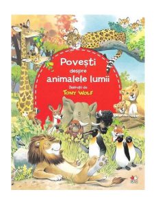 Povești despre animalele lumii