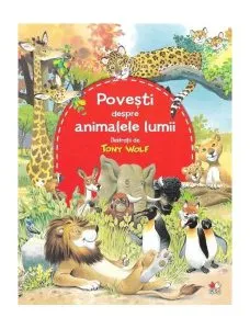 Povești despre animalele lumii