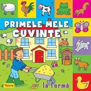 Primele mele cuvinte - La ferma