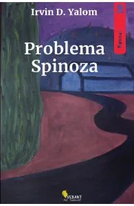 Problema Spinoza Ed.2022 de Irvin D. Yalom