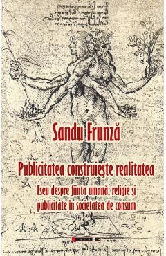 Publicitatea construieste realitatea