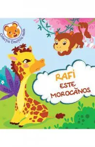 Rafi este morocanos de Sandrine Lamour