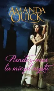 Rendez-vous la miezul noptii de Amanda Quick