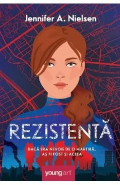 Rezistenta de Jennifer A. Nielsen
