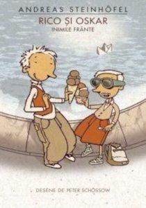 Rico si Oskar. Inimile frante