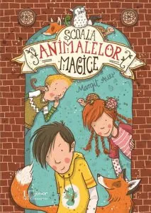 Scoala Animalelor Magice de Margit Auer