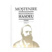 Scrieri. Volumul 17. Scrieri istorice. Partea a 3-a. Din periodice (1871-1904)