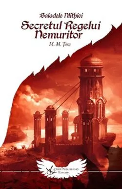 Secretul regelui nemuritor: un prolog de Mircea Tara