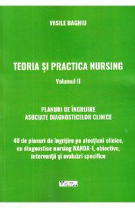 Teoria si practica nursing. Vol. 2