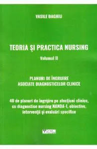 Teoria si practica nursing. Vol. 2 de Vasile Baghiu