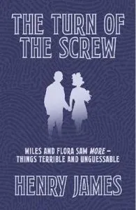 The Turn of the Screw de Henry James