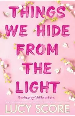 Things We Hide From The Light. Knockemout #2 de Lucy Score