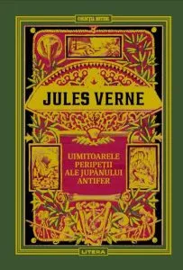 Uimitoarele peripeții ale jupânului Antifer (Vol. 23) de Jules Verne