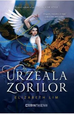 Urzeala zorilor. Seria Sange de stele Vol.1 de Elizabeth Lim