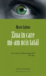 Ziua in care mi-am ucis tatal
