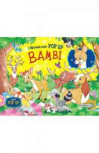Bambi. O fabuloasa carte Pop up