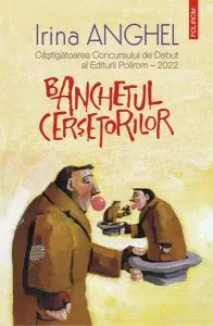 Banchetul cerșetorilor de Irina Anghel