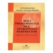 Boli profesionale ale aparatului respirator de Claudia Mariana Handra