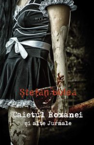 Caietul Roxanei si alte jurnale