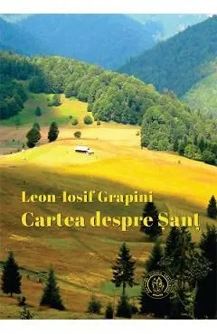 Cartea despre Sant de Leon-Iosif Grapini