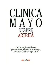 Clinica Mayo. Despre artrită de Gene G. Hunder