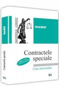 Contractele speciale Ed. 7 de Florin Motiu