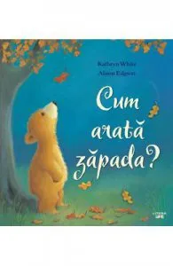 Cum arata zapada? de Alison Edgson