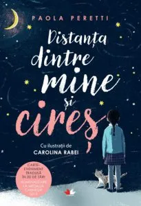 Distanta dintre mine si cires de Paola Peretti