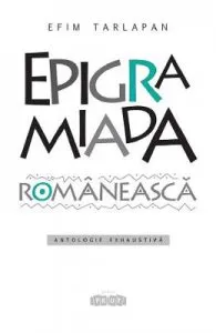 Epigramiada romaneasca de Efim Tarlapan