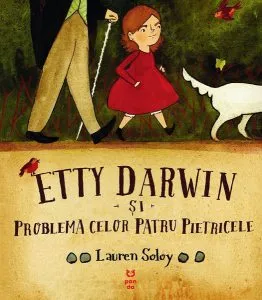 Etty Darwin și problema celor patru pietricele de Lauren Soloy
