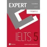 Expert IELTS 5 Coursebook Online Audio and MyEnglishLab Pin Pack de Elaine Boyd