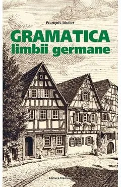 Gramatica limbii germane de Francois Muller