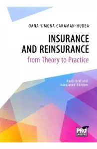 Insurance and Reinsurance from Theory to Practice de Oana Simona Caraman-Hudea