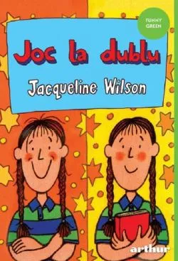 Joc la dublu de Jacqueline Wilson