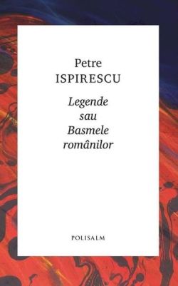 Legende sau basmele românilor