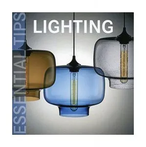 Lighting. Essential Tips de Colectiv