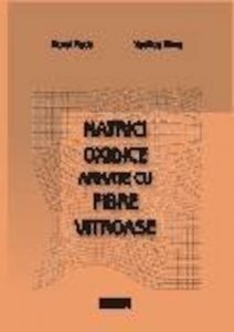 Matrici oxidice armate cu fibre vitroase
